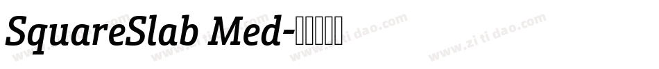 SquareSlab Med字体转换